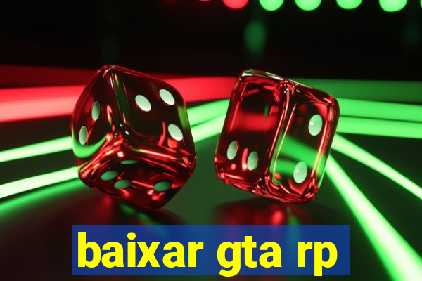 baixar gta rp